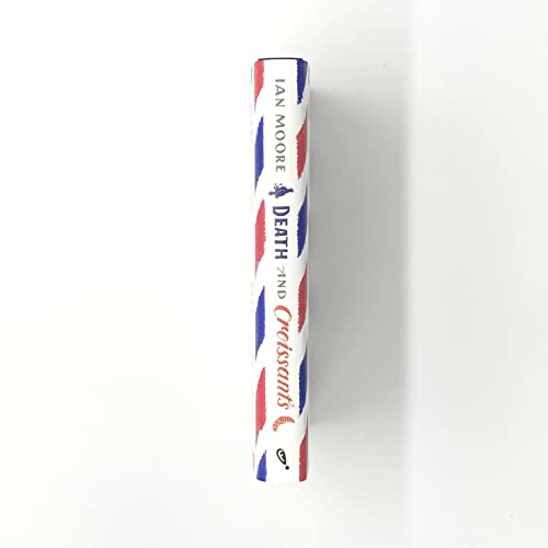 Death and Croissants: The most hilarious murder mystery since Richard Osman's The Thursday Murder C