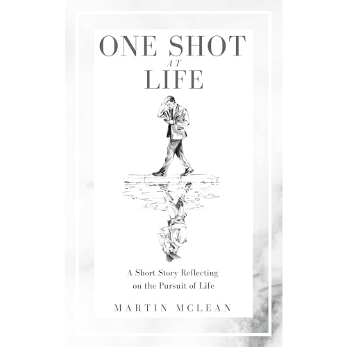 One Shot at Life by Martin McLean episode artwork