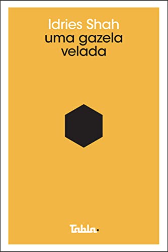 Uma gazela velada: ver como ver