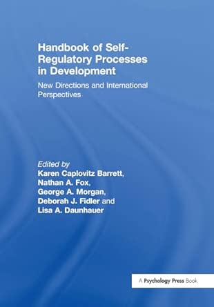 Handbook of Self-Regulatory Processes in Development: New Directions and International Perspectives book cover