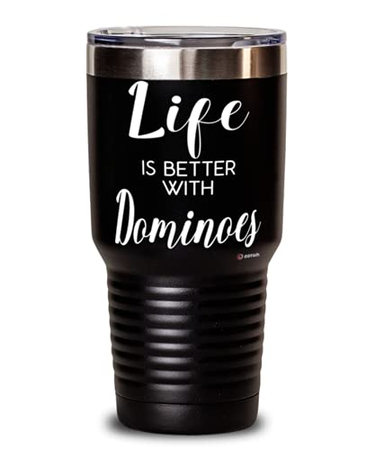 Funny Dominoes Tumbler Life Is Better With Dominoes