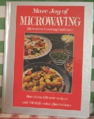 Hardcover More Joy of Microwaving Book