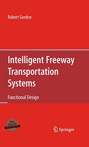 Intelligent Freeway Transportation Systems: Functional Design view 2