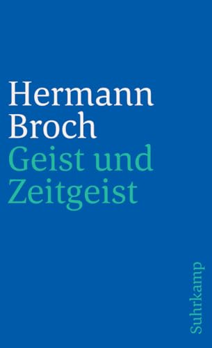 Geist und Zeitgeist: Essays zur Kultur der Moderne (suhrkamp taschenbuch)