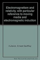 Electromagnetism & Relativity 2ND Edition B0000CKF4Y Book Cover