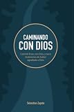  CAMINANDO CON DIOS: Caminó Enoc con Dios, y tuvo testimonio de haber agradado a Dios.