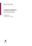 Come radice