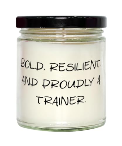 New Trainer Scent Candle, Bold, Resilient, and Proudly A Trainer, Gifts for Coworkers, Present from Friends, for Trainer
