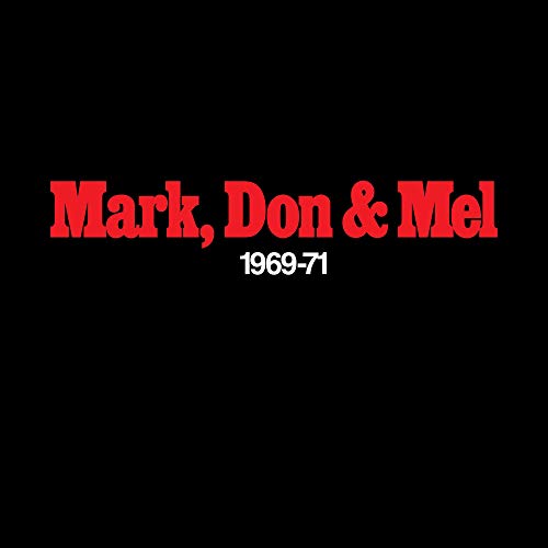Album Art for Mark Don & Mel 1969-71 (180 Gram Audiophile Vinyl/Limited Anniversary Edition/Gatefold Cover) by Grand Funk Railroad
