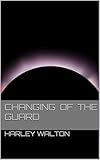 Changing of the Guard