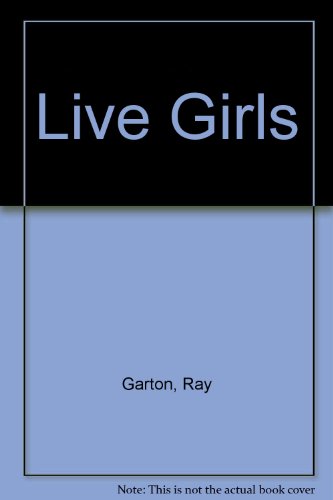 Live Girls 0708882390 Book Cover