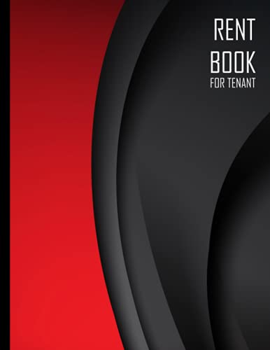 Rent Book For Tenant: Rental Ledger For Landlords, Tenants, And L...
