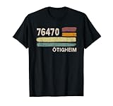 Das retro 76470 Ötigheim Outfit ist ein tolles Geschenk für alle Einwohner der Gemeinde im Kreis Rastatt in Baden-Württemberg.