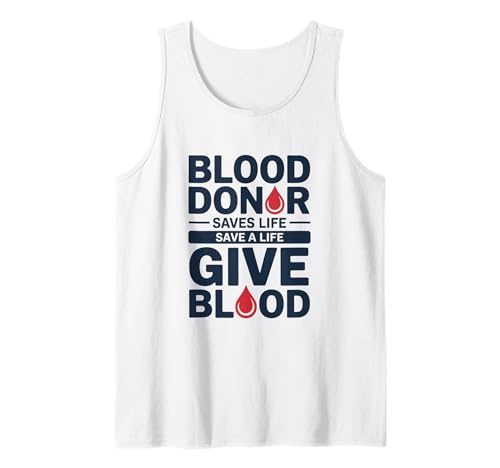 Blood Donor Design for Blood Donate Donation Tank Top