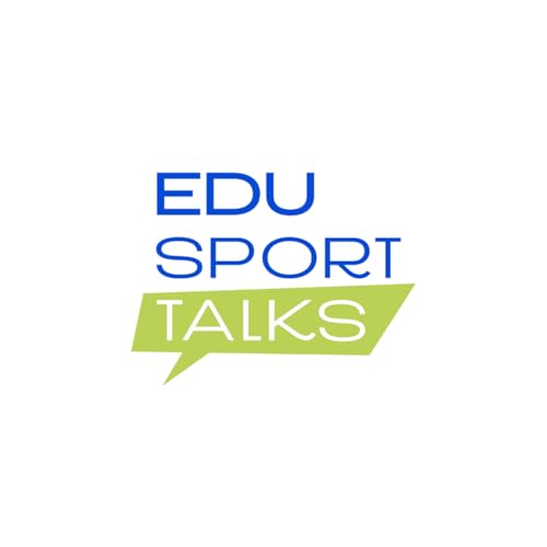 EDUSPORT Talks Podcast Por Educa Edtech arte de portada