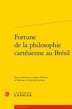 Paperback Fortune de la Philosophie Cartesienne Au Bresil [French] Book