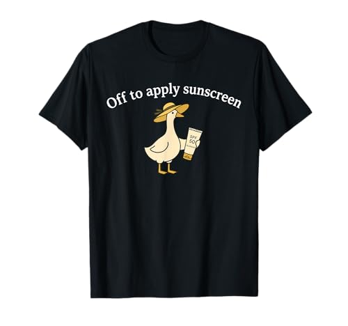 Off to Apply Sunscreen Goose Summer Beach Vacation T-Shirt