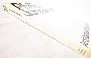 Hardcover Philip Johnson Architecture 1949-1965 [Unknown] Book