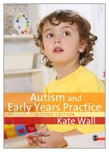 Autism and Early Years Practice Second Edition book cover