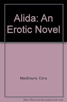 Paperback Alida: An Erotic Novel Book