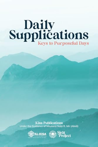 Daily Supplications: Keys to Purposeful Days