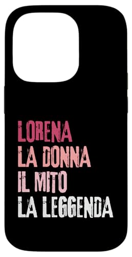 Lorena La Donna Il Mito La Leggenda Festa di Compleanno �X�}�z�P�[�X iPhone 14 Pro �p