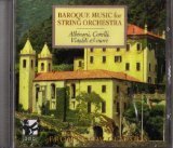BAROQUE MUSIC For STRING ORCHESTRA / ALBINONI, CORELLI, VIVALDI & MORE / 1999 CD IMPORT [Audio CD]