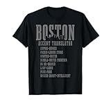 Photo Gallery boston traduttore accento divertente massachusetts souvenirs orgoglio maglietta Photo Gallery boston traduttore accento divertente massachusetts souvenirs orgoglio maglietta