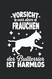 Photo Gallery vorsicht vor dem frauchen der bullterrier ist harmlos: notizbuch bullterrier hundehalter als organizer und trainingsbuch für hundebesitzer. perfekt für hundeerziehung mit vorlagen zum ausfüllen Photo Gallery vorsicht vor dem frauchen der bullterrier ist harmlos: notizbuch bullterrier hundehalter als organizer und trainingsbuch für hundebesitzer. perfekt für hundeerziehung mit vorlagen zum ausfüllen