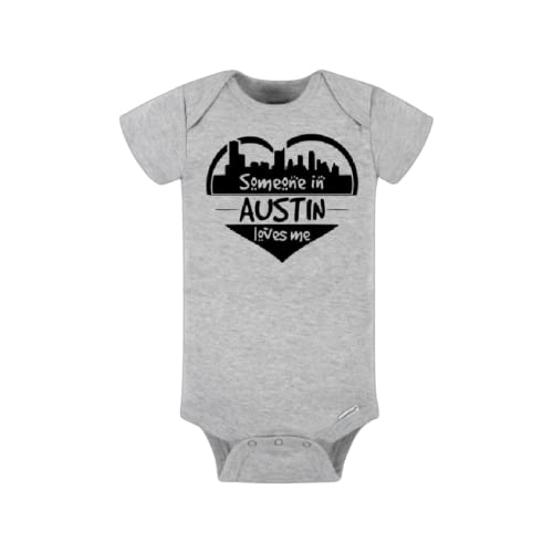Austin Baby Onesie - Someone in Austin Loves Me