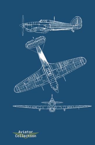 Hawker “Hurricane” Aviator Blueprint Notebook: AQUILLIS Lined Jou...