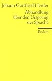 Abhandlungen über den Ursprung der Sprache by Johann G. Herder(1905-03-14) - Johann G. Herder Abhandlungen über den Ursprung der Sprache by Johann G. Herder(1905-03-14) - Johann G. Herder