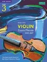 Selected Violin Examination Pieces 2005-2007: Grade 3 1860964818 Book Cover