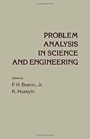 Problem Analysis in Science and Engineering 0121255506 Book Cover