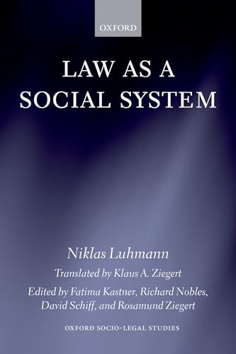 LAW AS A SOCIAL SYSTEM OSLS:NCS PAPER (Oxford Socio-Legal Studies)