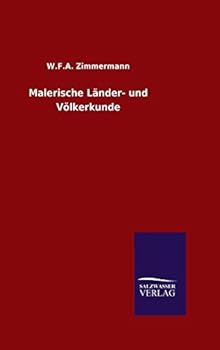 Hardcover Malerische Länder- und Völkerkunde [German] Book