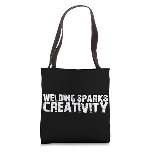 Welding Sparks Creativity - Welding Tote Bag