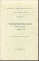 Theodore Bar Koni. Livre Des Scolies, II. Mimre VI-XI: V. 9042904739 Book Cover