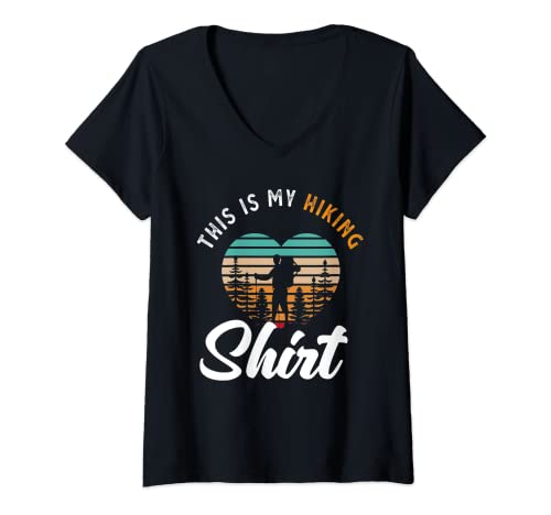 Mujer This Is My Hiking Shirt Hiker Outdoor Camping Divertido Senderismo Camiseta Cuello V