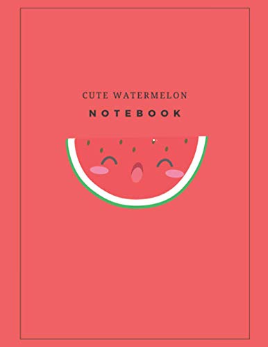 Notebook: Lined Notebook Journal, Cute Watermelon, 120 Pages, Large (8.5 x 11 inches): Lined Notebook Journal