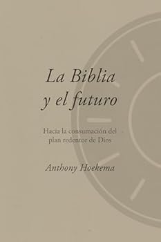La Biblia y el futuro