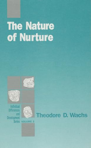 The Nature of Nurture (Individual Differences and Development)
