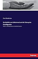 Die Beihilfe Zum Selbstmord Und Die Totung Des Einwilligenden 3741159034 Book Cover