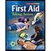 First Aid Taking Action