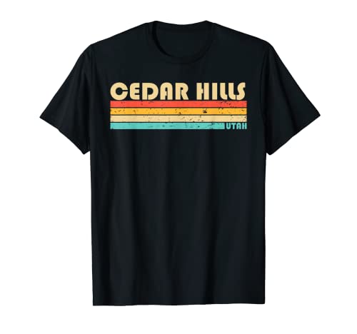 Cedar Hills UT UTAH Funny City Home Roots Retro années 70/80 T-Shirt