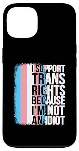 Drapeau de la fierté transgenre soutient les droits des trans Je ne suis pas idiot Coque pour iPhone 13