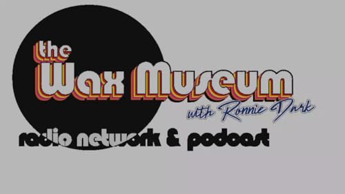 The Wax Museum Show 868 - 12/28/25