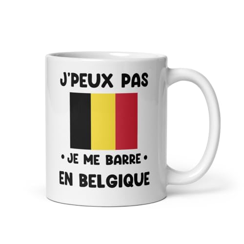 MugSmile Mug Belgique je peux pas je me barre en Belgique tasse Belgique humour voyage