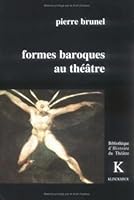 Formes Baroques Au Theatre 2252030704 Book Cover