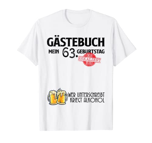 Divertido libro de visitas 63 años cumpleaños Camiseta